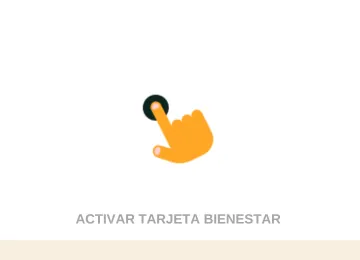 Pasos Para Activar Tarjeta Bienestar